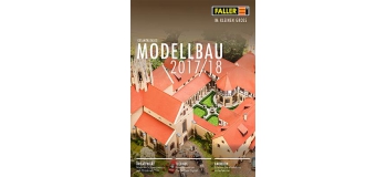 Modélisme ferroviaire : Catalogue Faller 2017-2018
