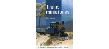 TRAINMIN Trains miniatures de Clive Lamming