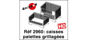 Modélisme ferroviaire : DECAPOD DECA2960 - Caisses palettes grillagées 