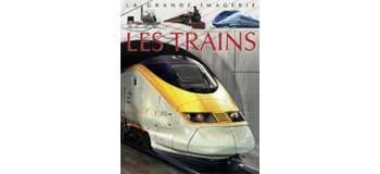 Livres : FLEURUS EDITIONS FLE3 - Les Trains 