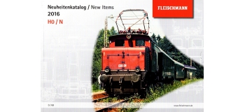 FL991620 - Catalogue Fleischmann, Nouveautés 2016 - Fleischmann