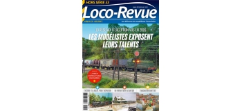 Modélisme ferroviaire : LR PRESSE HSLR53 - Les modélistes exposent leurs talents 